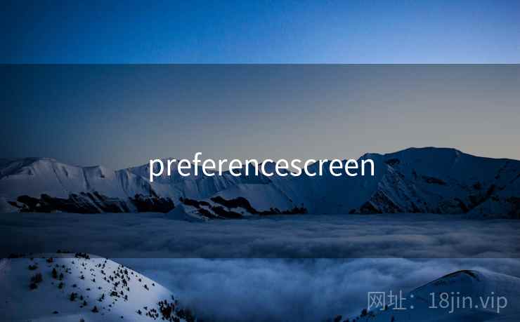 preferencescreen